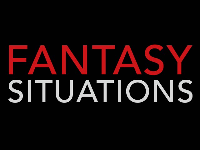 Fantasy Situations