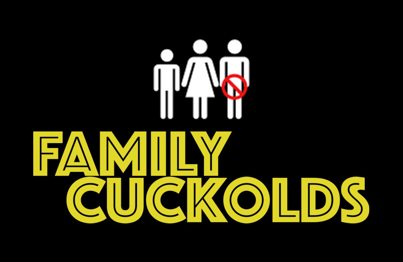 Family Cuckolds