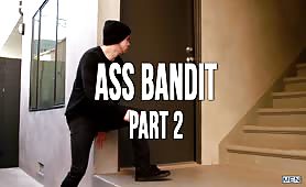 Ass Bandit (Will Braun and Johnny Hazzard) (Part 2)