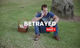 Betrayed (John Delta & Leon Lewis) (Part 1)