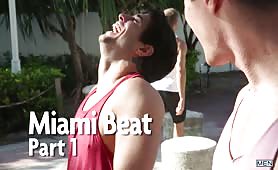 Miami Beat (Ricky Larkin Fucks Brendan Phillips) (Part 1)