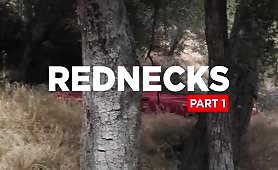 The Rednecks (Tobias Fucks Brandon Evans) (Part 1)