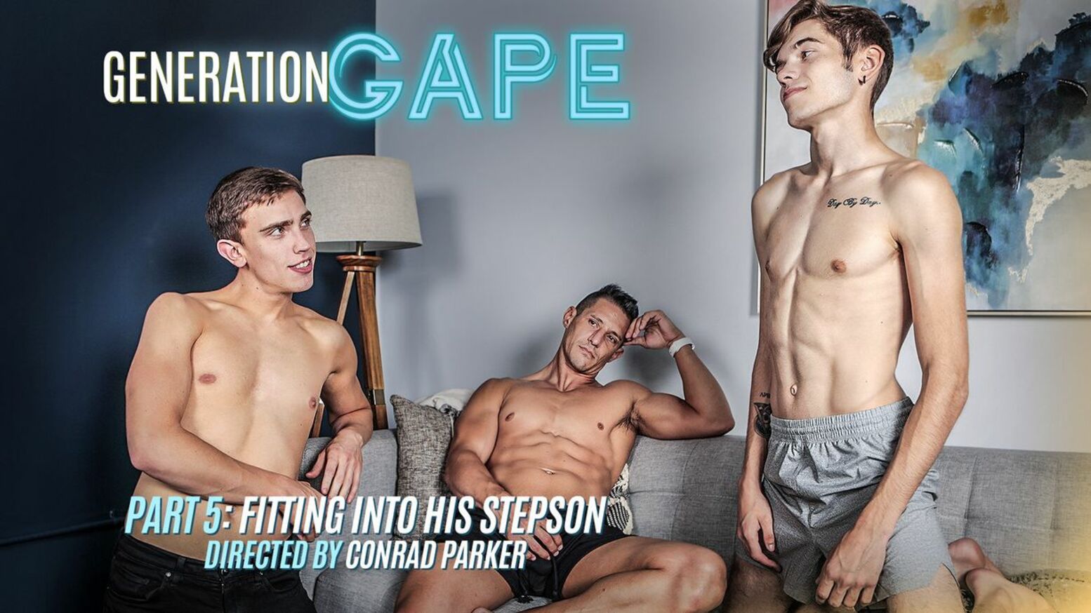 Generation Gape - Part 5: Fitting Into His Stepson