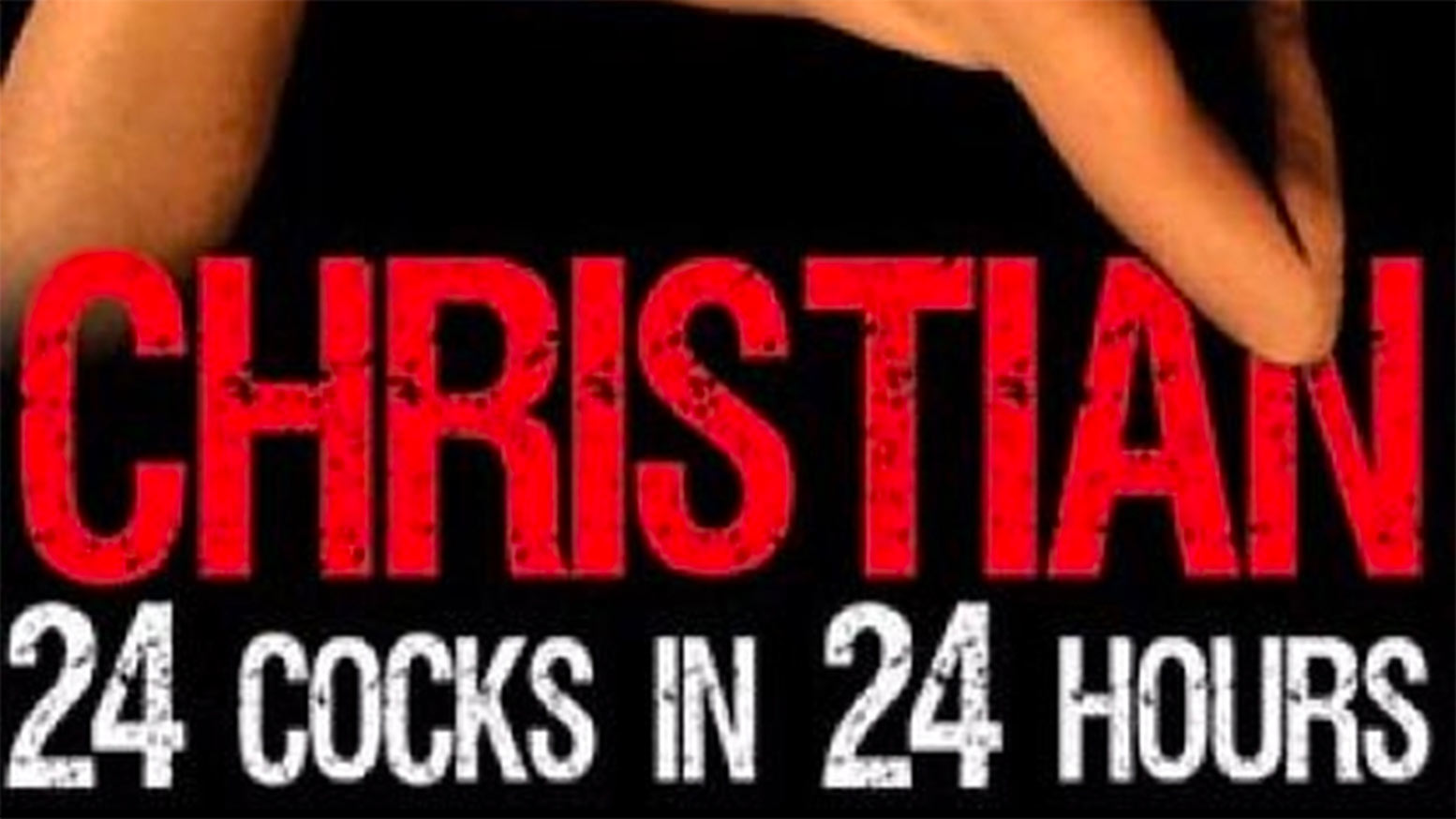 CHRISTIAN: 24 COCKS IN 24 HOURS, Trailer