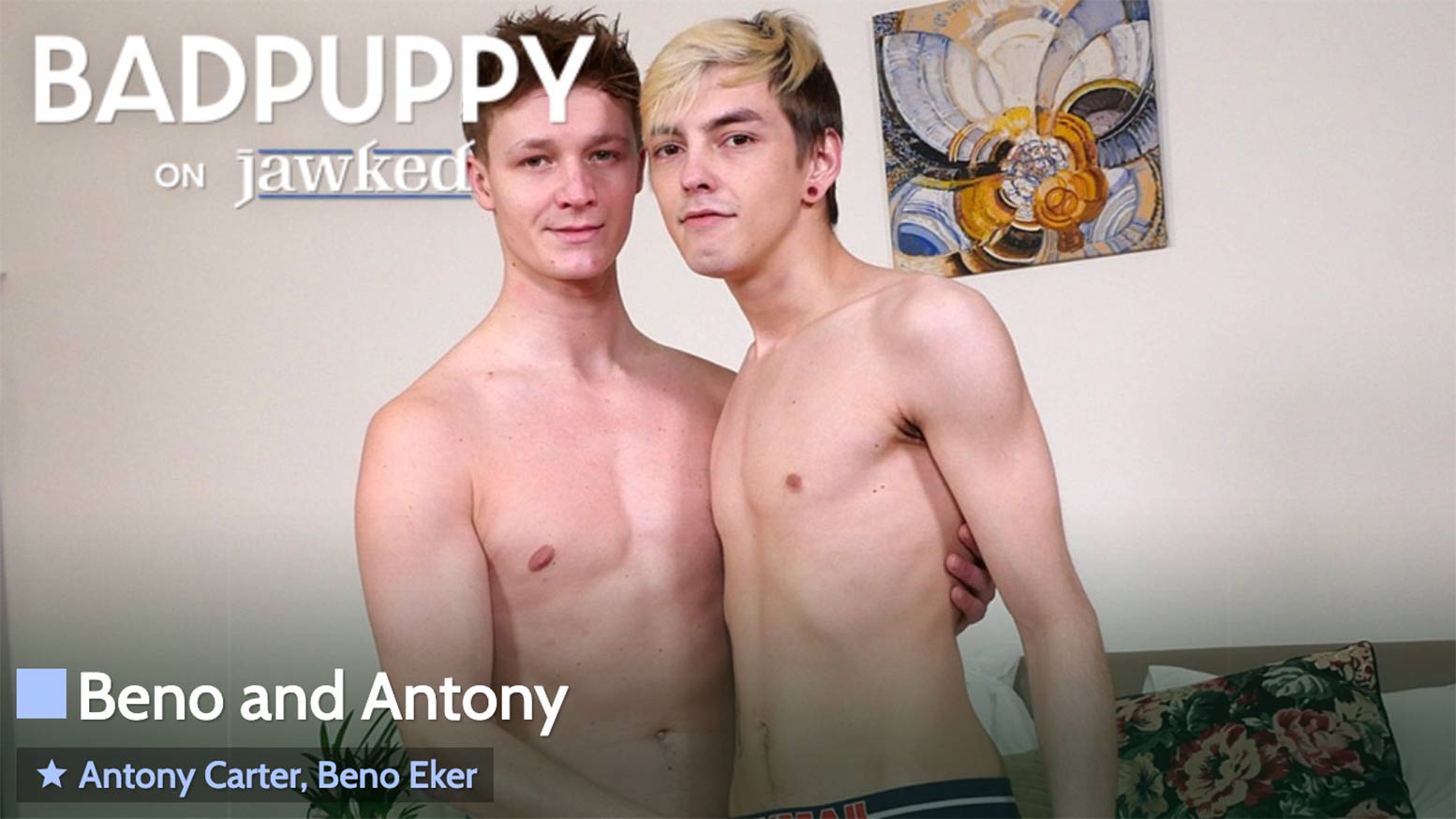 Beno and Antony
