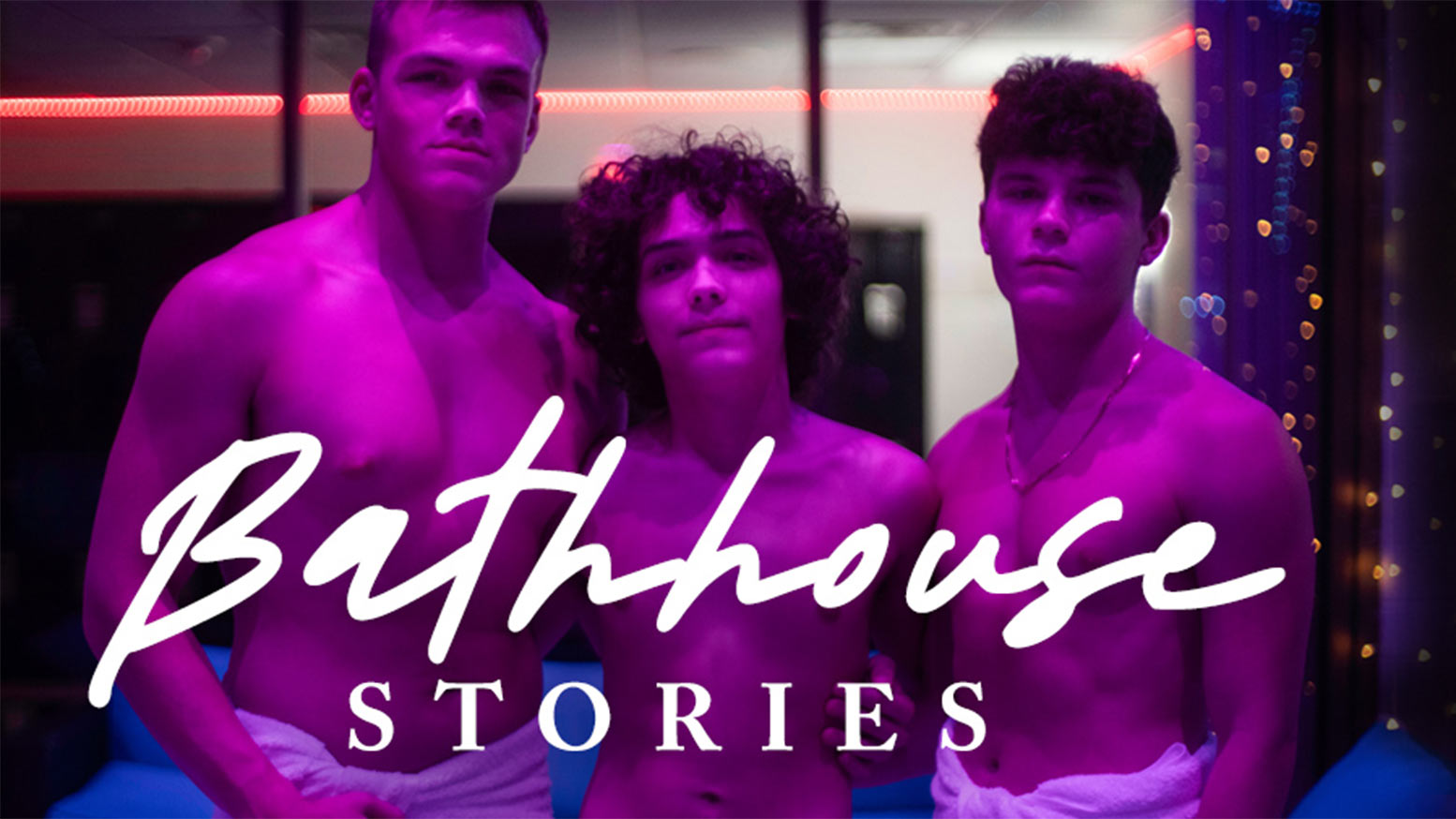 Bathhouse Stories
