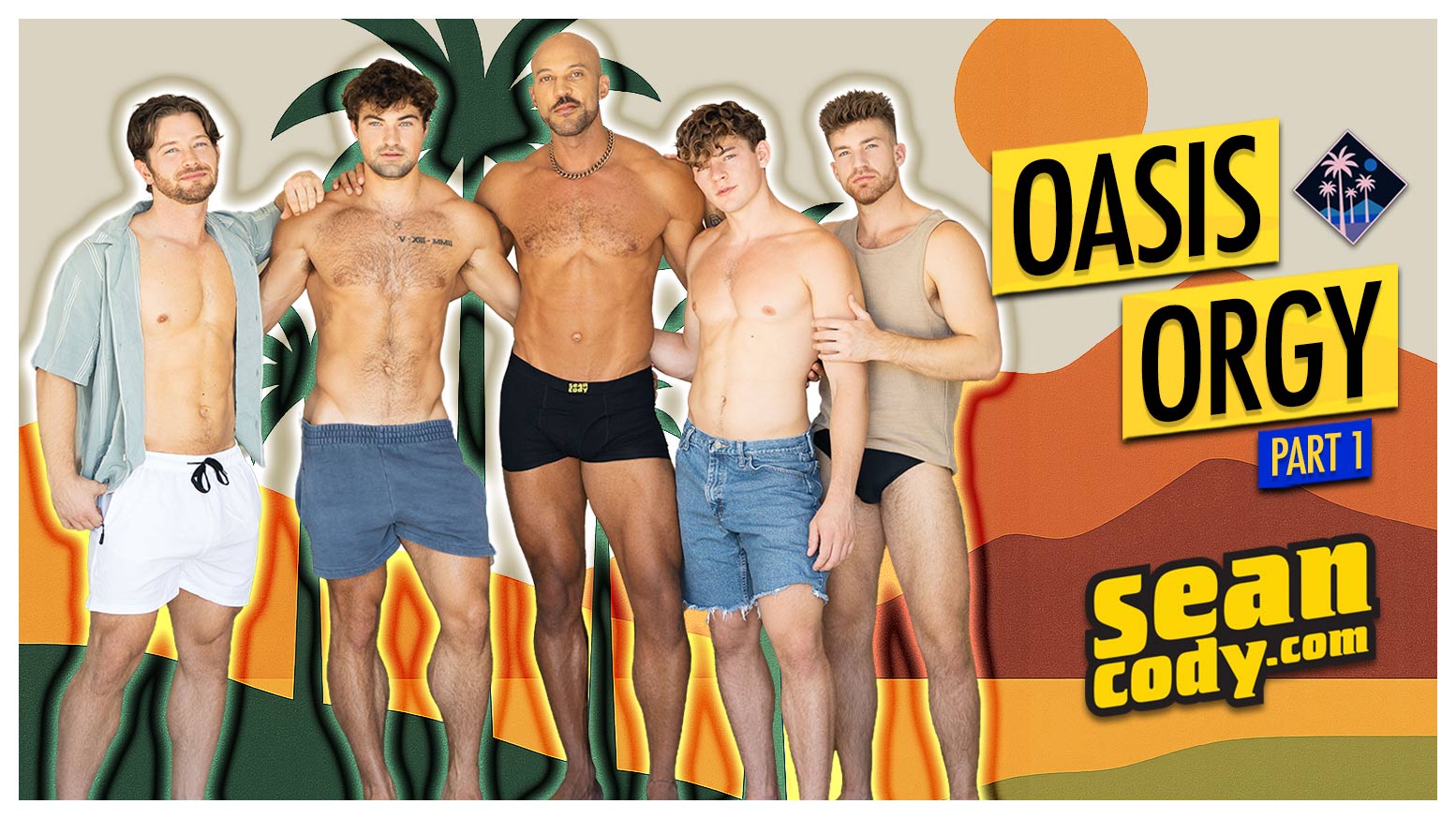 Oasis Orgy in Palm Springs - Part 1