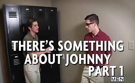 There's Something About Johnny (Johnny Rapid & Jaxton Wheeler) (Part 1)