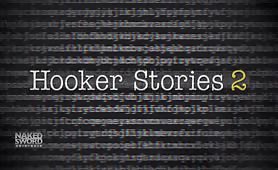Hooker Stories 2 Episode 2: Huge Problem - NakedSword Originals